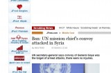 <TopN> Ban: UN mission chief’s convoy attacked in Syria
